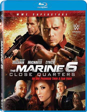 The Marine 6: Close Quarters (2018) Dual Audio Hindi 720p BluRay x264 800MB Full Movie Download