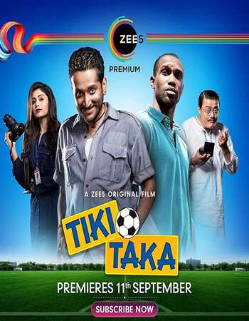 Tiki Taka (2020) Hindi 480p WEB-DL x264 300MB ESubs Full Movie Download