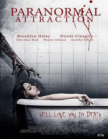 Paranormal Attraction 2020 English 720p WEB-DL 800MB ESubs