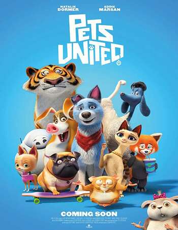 Pets United (2019) English 720p WEB-DL x264 800MB Full Movie Download