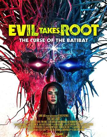 Evil Takes Root 2020 English 720p WEB-DL 800MB ESubs