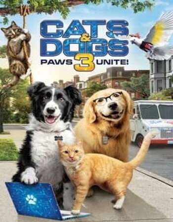 Cats & Dogs 3: Paws Unite 2020 English 720p WEB-DL 750MB ESubs