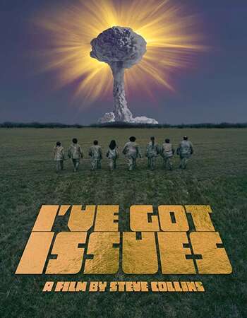 I’ve Got Issues 2020 English 720p WEB-DL 800MB ESubs