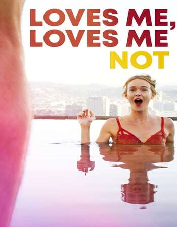 Loves Me, Loves Me Not 2020 English 720p WEB-DL 650MB ESubs