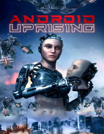 Android Uprising 2020 English 720p WEB-DL 700MB ESubs