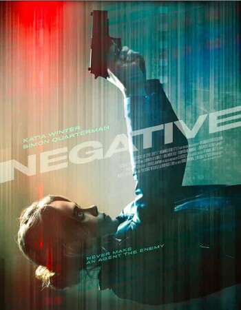 Negative (2017) Dual Audio Hindi 720p WEB-DL x264 1GB Full Movie Download