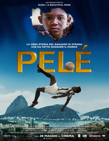 Pele Birth of a Legend (2016) Dual Audio Hindi 480p BluRay 350MB ESubs Full Movie Download