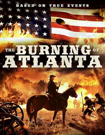 The Burning of Atlanta 2020 English 720p WEB-DL 700MB Download