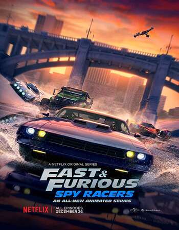 Fast & Furious Spy Racers S02 Complete Dual Audio 720p WEB-DL x265 Download