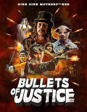 Bullets of Justice 2020 English 720p WEB-DL 700MB ESubs