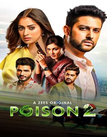 Poison (2020) S02 Hindi Complete 480p 720p WEB-DL x264 1.7GB Download