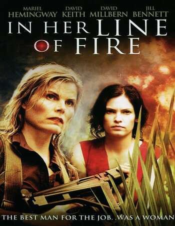 In Her Line of Fire (2006) Dual Audio Hindi 720p WEB-DL x264 950MB Full Movie Download