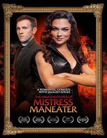 The Misadventures of Mistress Maneater 2020 English 720p WEB-DL 800MB ESubs