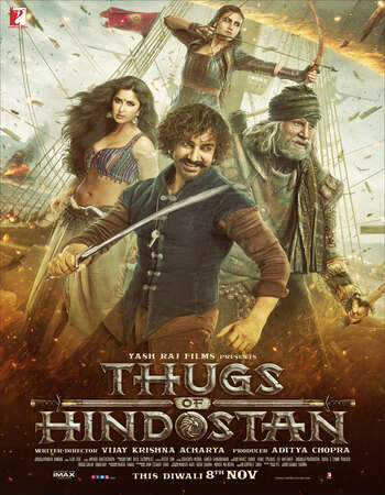 Thugs of Hindostan (2018) Hindi 720p WEB-DL x264 1.3GB Full Movie Download