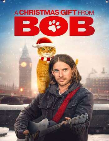 A Gift from Bob 2020 English 720p WEB-DL 800MB ESubs