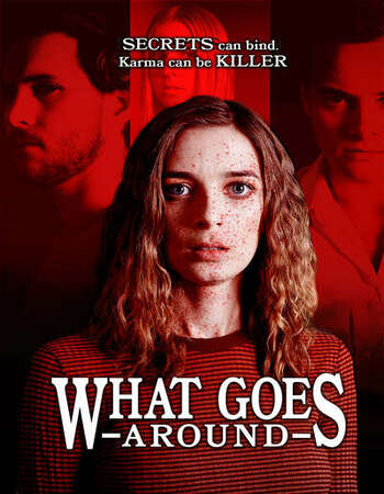 What Goes Around 2020 English 720p WEB-DL 700MB MSubs