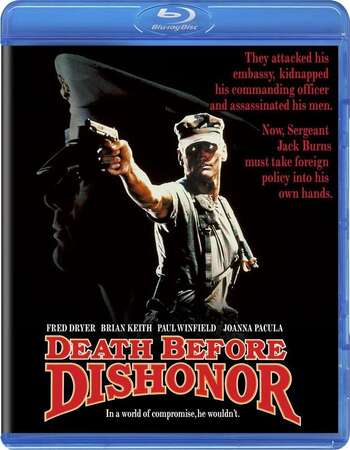 Death Before Dishonor (1987) Dual Audio Hindi 720p BluRay x264 1GB Full Movie Download