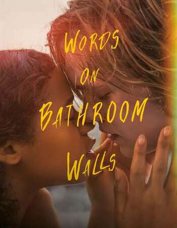 Words on Bathroom Walls 2020 English 720p WEB-DL 950MB ESubs