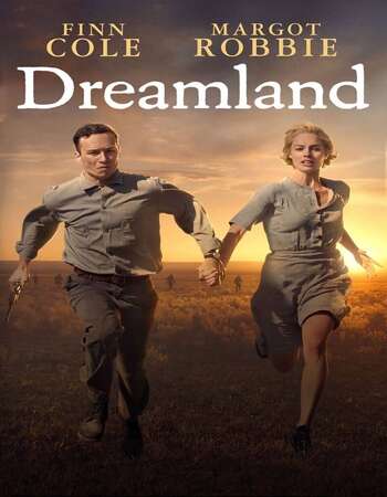 Dreamland (2020) English 480p WEB-DL x264 300MB ESubs Full Movie Download