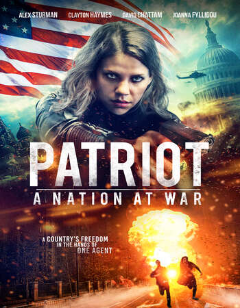 Patriot - A Nation at War (2020) Dual Audio Hindi 480p WEB-DL 350MB Full Movie Download