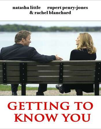 Getting to Know You 2020 English 720p WEB-DL 900MB ESubs