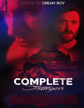 Complete Strangers 2020 English 720p WEB-DL 900MB ESubs