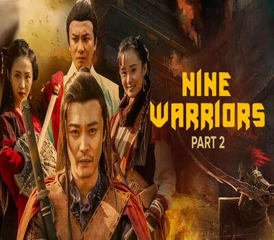 Nine Warriors 2 (2018) Dual Audio Hindi 720p WEB-DL x264 850MB Movie Download