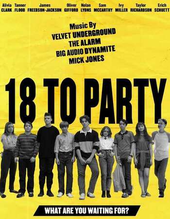 18 to Party 2020 English 720p WEB-DL 700MB ESubs