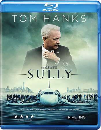 Sully (2016) Dual Audio Hindi 720p BluRay x264 900MB Full Movie Download