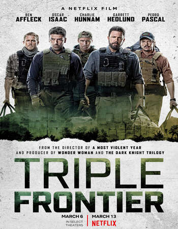 Triple Frontier (2019) Dual Audio Hindi 480p WEB-DL x264 400MB ESubs Full Movie Download