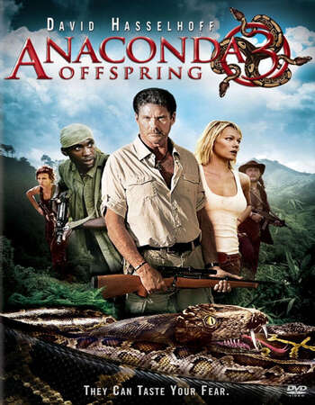 Anaconda 3: Offspring (2008) Dual Audio Hindi 480p BluRay 350MB Full Movie Download