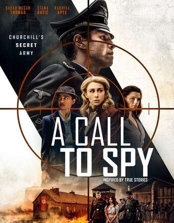 A Call to Spy (2020) Hindi 720p WEB-DL x264 1.1GB Full Movie Download