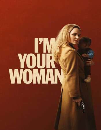 I’m Your Woman 2020 English 720p WEB-DL 1GB ESubs