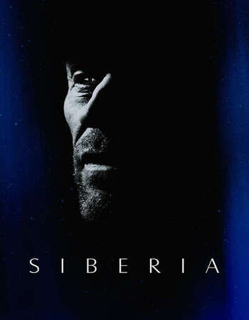 Siberia 2020 English 720p WEB-DL 800MB Download