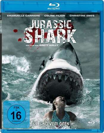 Jurassic Shark (2012) Dual Audio Hindi 720p BluRay x264 700MB Full Movie Download