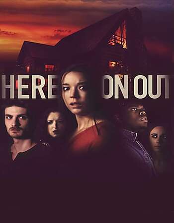 Here on Out 2019 English 720p WEB-DL 750MB ESubs