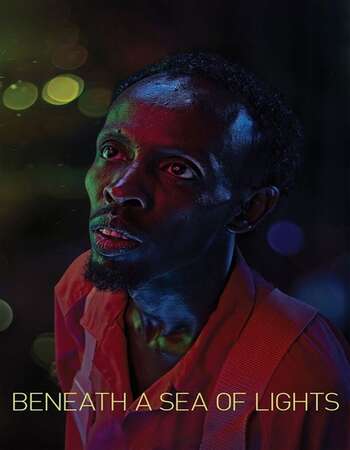 Beneath a Sea of Lights 2020 English 720p WEB-DL 800MB ESubs