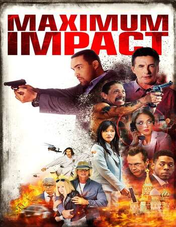 Maximum Impact 2017 Dual Audio [Hindi-English] 720p BluRay 1.1GB Download