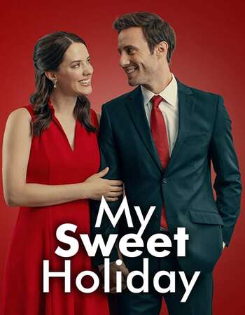 My Sweet Holiday 2020 English 720p WEB-DL 800MB ESubs