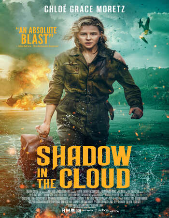 Shadow in the Cloud (2020) English 720p WEB-DL x264 700MB Full Movie Download