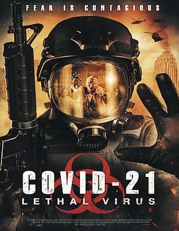 COVID-21: Lethal Virus 2021 English 720p WEB-DL 750MB Download