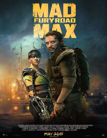 Mad Max: Fury Road (2015) Dual Audio Hindi 480p BluRay 350MB ESubs Full Movie Download