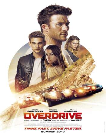 Overdrive 2017 Dual Audio [Hindi-English] 720p BluRay 1GB ESubs