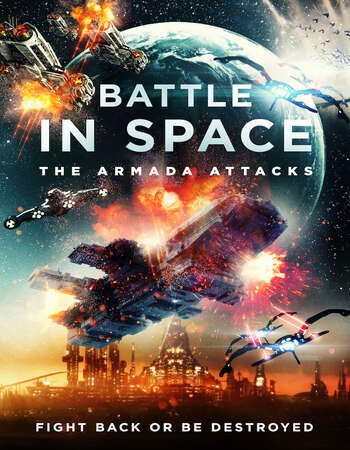 Battle in Space The Armada Attacks 2021 English 720p WEB-DL 800MB ESubs