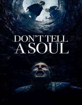 Don’t Tell a Soul 2021 English 720p WEB-DL 750MB ESubs