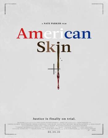 American Skin 2021 English 1080p WEB-DL 1.4GB ESubs