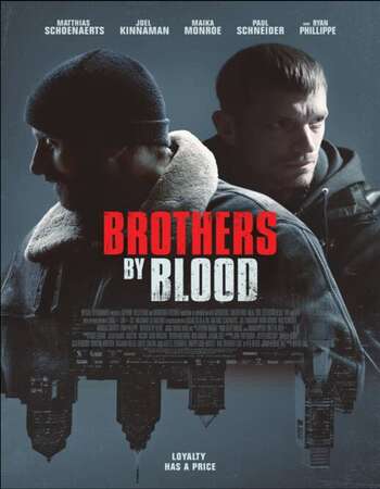 Brothers by Blood 2021 English 720p WEB-DL 800MB ESubs