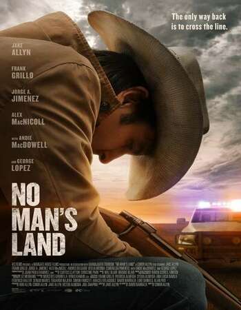 No Man’s Land 2021 English 720p WEB-DL 1GB ESubs