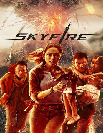 Skyfire 2019 Chinese 720p WEB-DL 800MB ESubs