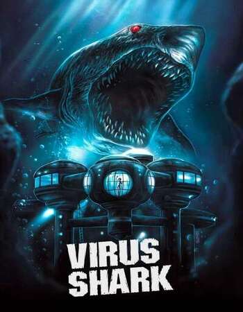 Virus Shark 2021 English 720p WEB-DL 700MB Download